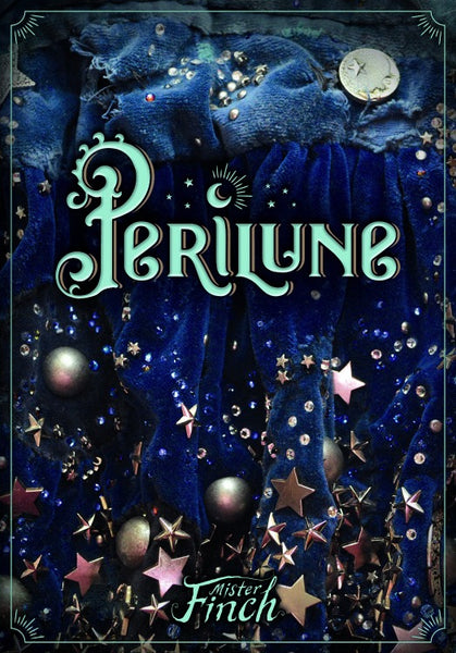 Perilune Book by Mister Finch